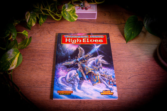 Warhammer Fantasy Battles - High Elves Army Book - 4th Edition