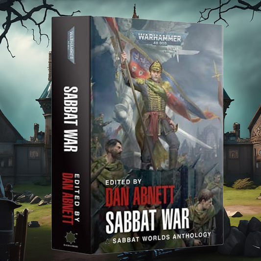 "Sabbat War: A Sabbat Worlds Anthology" Edited by Dan Abnett - Warhammer 40,000